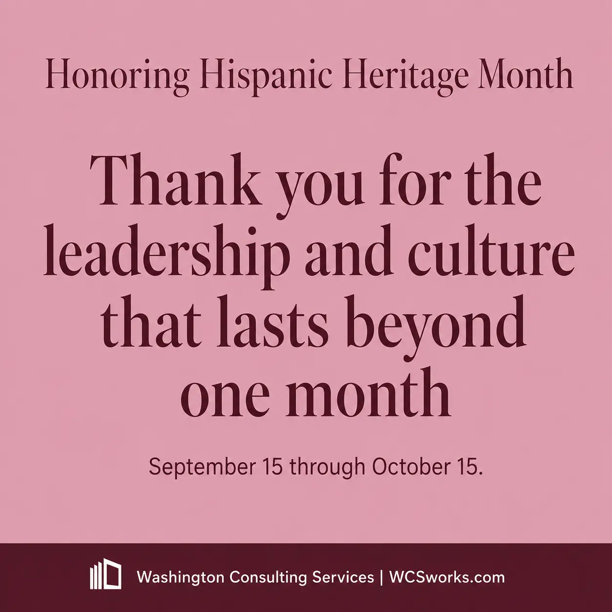 Hispanic Heritage Month, Closing social graphic